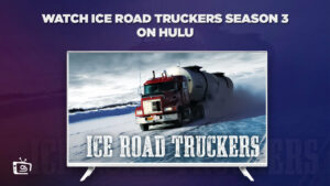 Come guardare la stagione 3 di Ice Road Truckers in Italia su Hulu