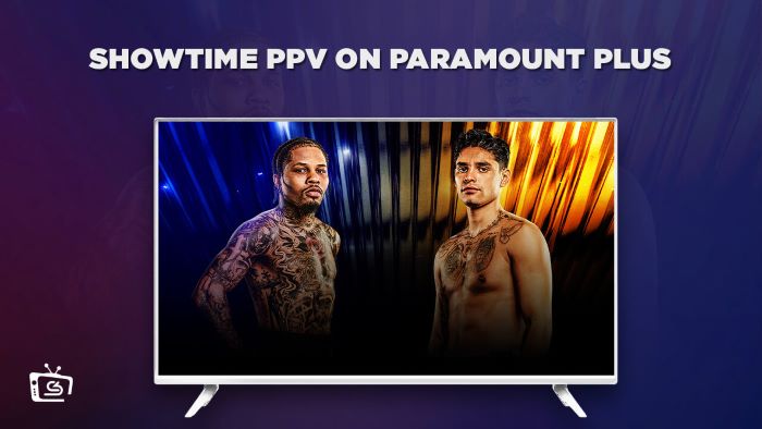 watch-Showtime-PPV-on-Paramount-Plus-in Hong Kong