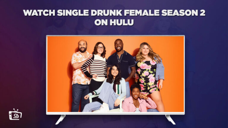 Watch-Single-Drunk-Female-Season-2-in-UK-on-Hulu