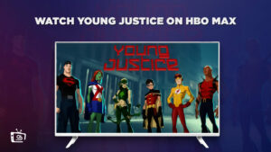 How to Watch Young Justice on HBO Max in Japan?