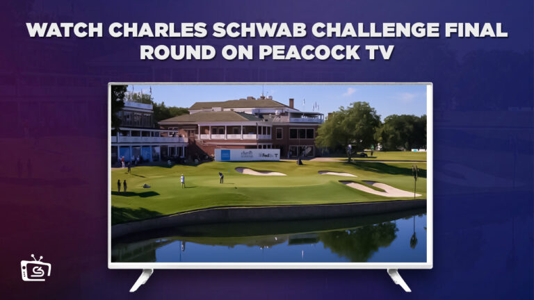 Watch-Charles-Schwab-Challenge-Final-Round-outside-USA-on-Peacock