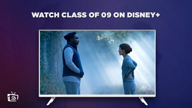 Watch Class of 09 Online Outside USA On Disney Plus