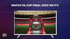 How to Watch FA Cup Final 2023 online in India on ITV