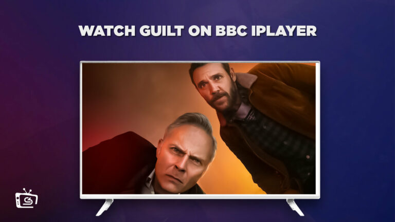 watch-Guilt-on-bbc-iplayer-outside UK