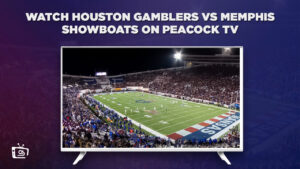 How to Watch Houston Gamblers vs Memphis Showboats live in Italy on Peacock [Brief Guide]