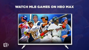 How to Watch MLB Games Live Online in Australia on MAX