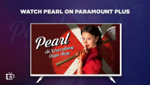 How to watch Pearl on Paramount Plus in France