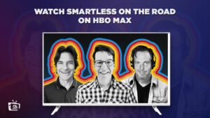 How to Watch Smartless On The Road Documentary in India