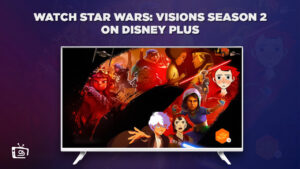 Watch Star Wars: Visions Season 2 in France on Disney Plus