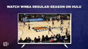 How to Watch WNBA Regular-Season in France on Hulu