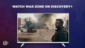 How Can I Watch War Zone in UK on Discovery Plus?