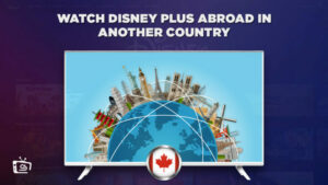 Cómo ver fácilmente Disney Plus en el extranjero outside Espana?