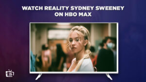 How to Watch Reality Sydney Sweeney Movie outside USA