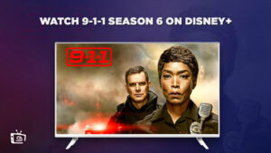 Watch 9 11 Season 6 Outside UK On Disney Plus