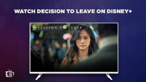 Watch Decision to Leave in UK On Disney Plus