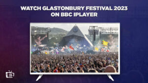 Wie man das Glastonbury Festival 2023 anschaut in   Deutschland Auf BBC iPlayer?