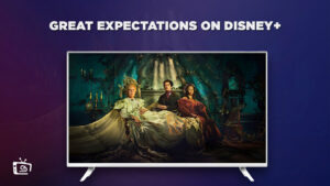 Watch Great Expectations Outside Australia On Disney Plus