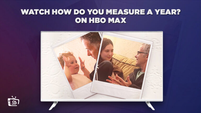 How-to-Watch-How-Do-You-Measure-a-Year-On-HBO-Max