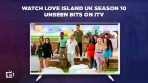 How to Watch Love Island UK Season 10 unseen bits in France on ITV