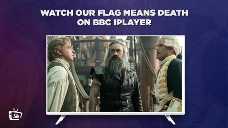 Our-Flag-Means-Death-on-BBC-iPlayer-in Canada