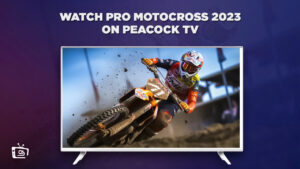 How To Watch Pro Motocross 2023 Live in New Zealand on Peacock [Easy Trick]