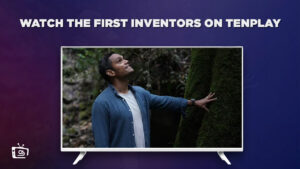 Watch The First Inventors in Spain on Channel 10