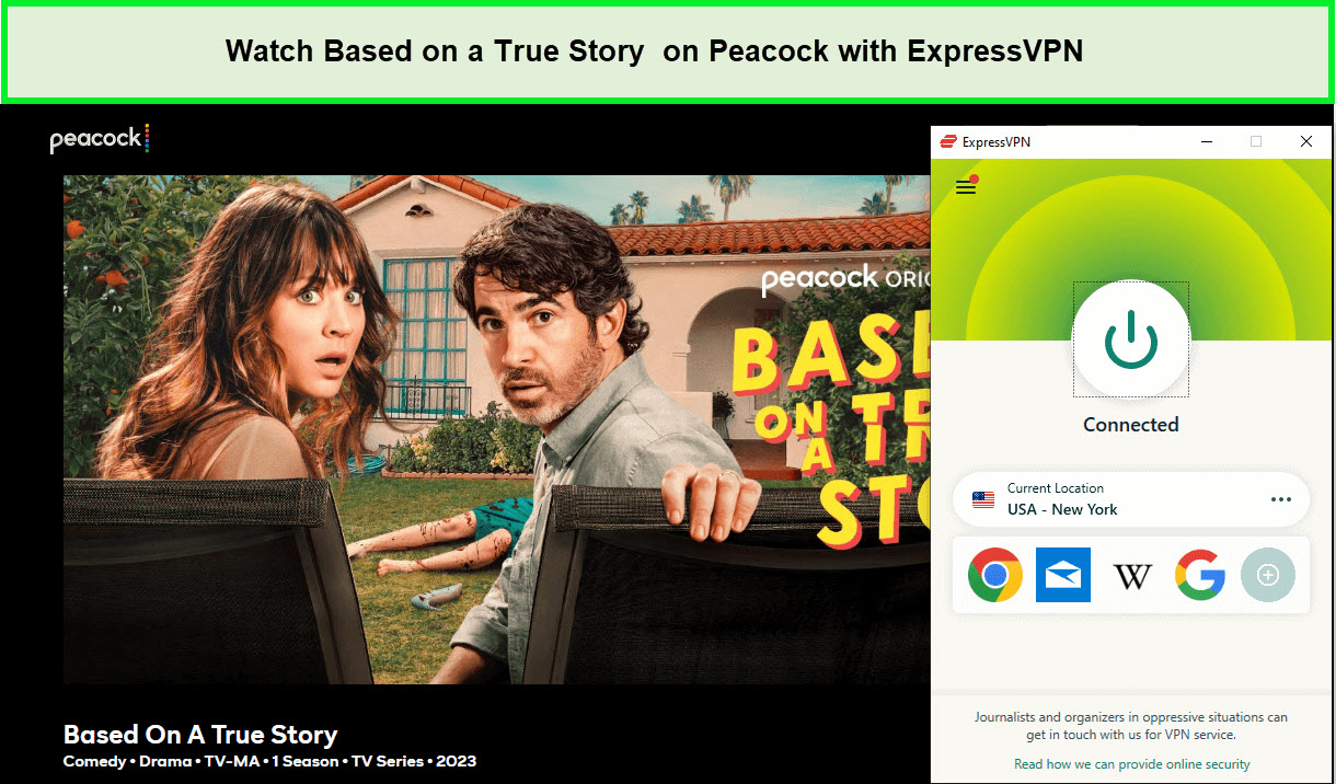 Watch-Based-on-a-True-Story-Season-1-outside-USA-on-Peacock-with-ExpressVPN