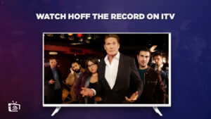 How To Watch Hoff The Record in Hong Kong on ITV