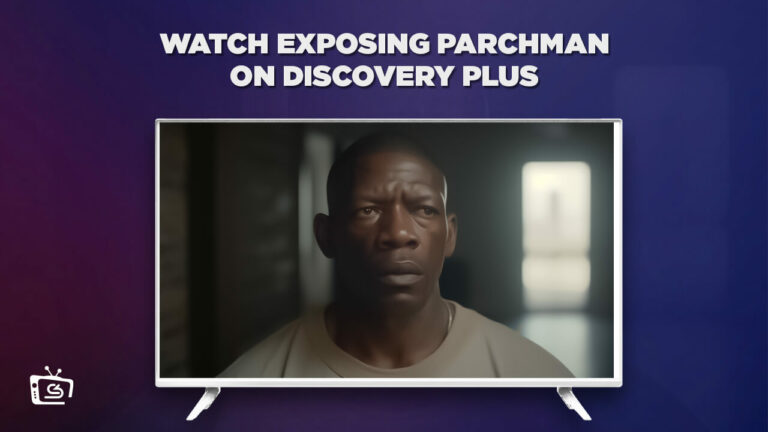 watch-exposing-parchman-in-Netherlands-on-discovery-plus