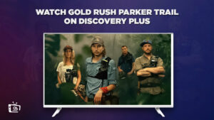 How To Watch Gold Rush Parker Trail in Singapore on Discovery Plus?