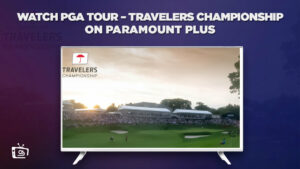 How to Watch PGA Tour – Travelers Championship (Third and Final Round Coverage) on Paramount Plus in Australia