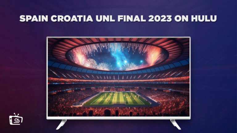 watch-spain-croatia-unl-final-2023-in Italy-on-hulu