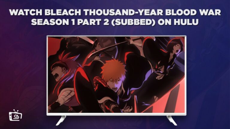 Watch-Bleach-Thousand-Year-Blood-War-Season-1-Part-2-SUBBED-outside-USA-on-Hulu