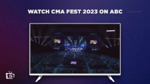 Watch CMA Fest 2023 Outside USA on ABC
