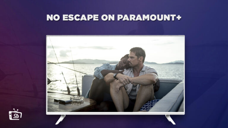 How-to-Watch-No-Escape-in-Singapore-on-Paramount-Plus