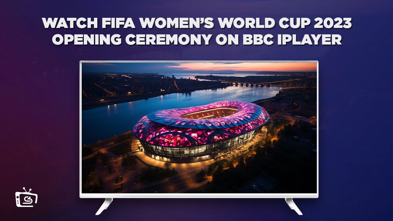 Watch FIFA Women’s World Cup 2023 Opening Ceremony in India