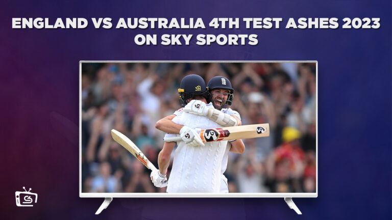 Watch England vs Australia 4th Test Ashes 2023 Outside UK on Sky Sports