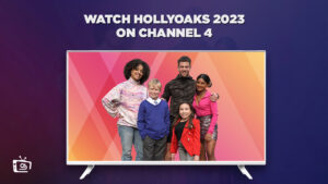 Watch Hollyoaks 2023 Outside UK on Channel 4