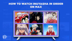 How To Watch Inuyasha In Order in Canada