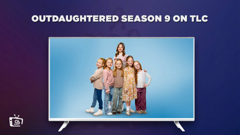 Watch OutDaughtered Season 9 Outside USA