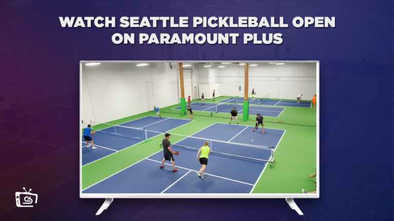 Watch-the-Seattle-Pickleball-Open in Canada on Paramount Plus
