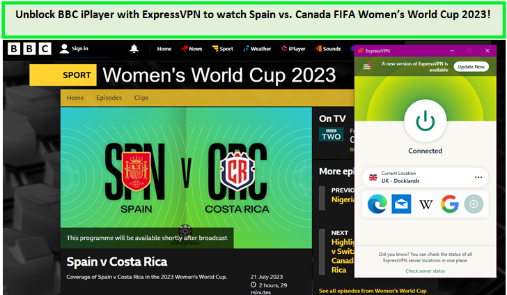 Watch-Spain-Vs-Costa-Rica-Women's-World-Cup-in-Canada-on-BBC-iPlayer-with-ExpressVPN!
