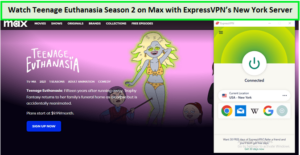 Watch-Teenage-Euthanasia-Season-2-outside-USA-on-Max-with-ExpressVPN