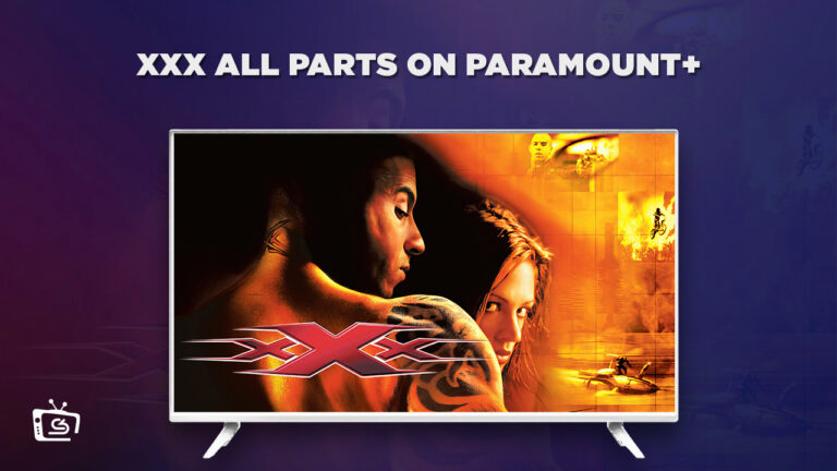 Watch-xXx-All-Parts-in-Singapore -on-Paramount-Plus