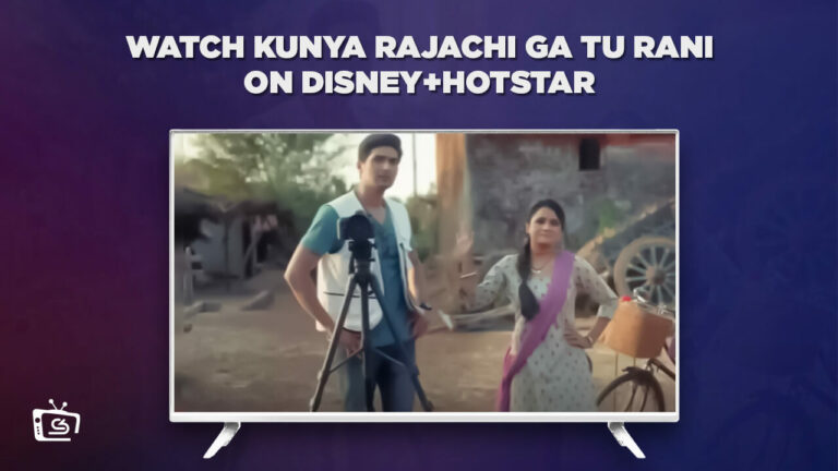 Use-ExpressVPN-to-watch-Kunya-Rajachi-Ga-Tu-Rani-in-UK-on-Hotstar