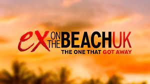 Watch Ex on the Beach UK Season 11 in USA on MTV