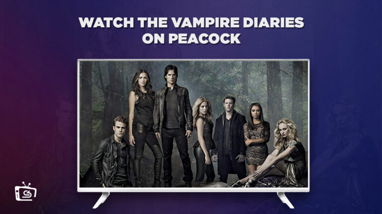 How-to-Watch-Vampire-Diaries-from anywhere-on-Peacock-[All-Seasons]
