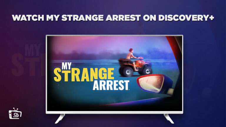 watch-my-strange-arrest-outside-US-on-discovery-plus