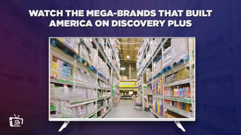 watch-the-mega-brands-that-built-america-in-Hong Kong