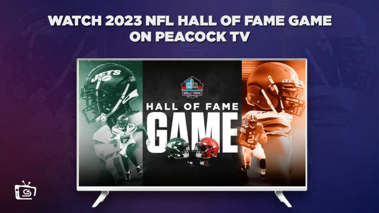 2023 NFL Hall of Fame Game on PeacockTV - CS